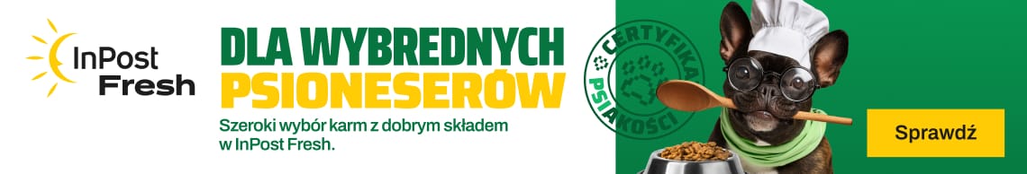 Dla wybrednych psioneserów. Szeroki wybór karm z dobrym składem w InPost Fresh