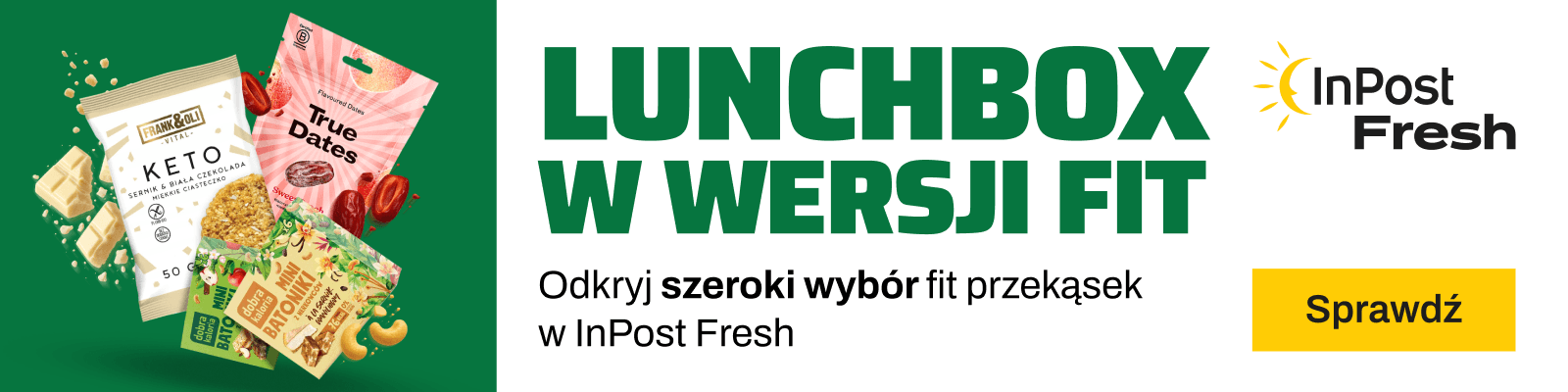 Lunchbox w wersji fit. Odkryj szeroki wybór fit przekąsek w InPost Fresh
