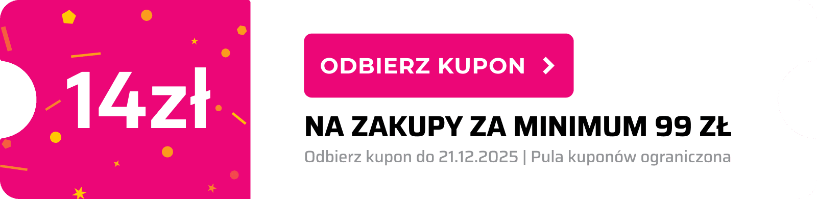 Kupon rabatowy 14zł na zakupy za min. 99zł